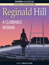 A Clubbable Woman (MP3): Dalziel and Pascoe Series, Book 1